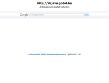 Tablet Screenshot of dejavu.godot.hu
